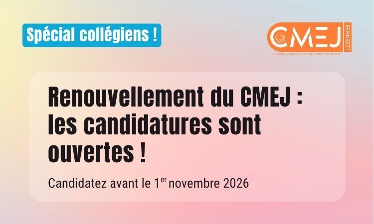 Renouvellement du CMEJ | Spécial collégiens